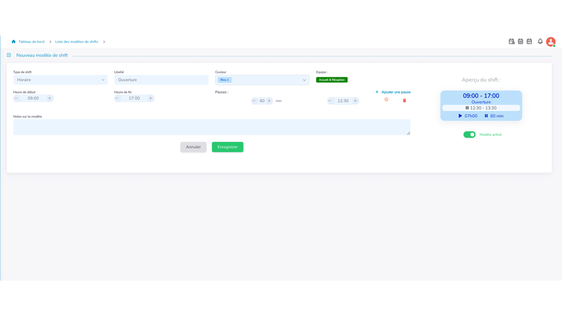 Exemple complet d'un modèle de shift avec pause et activation